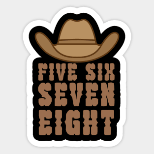 Five six seven eight Sticker